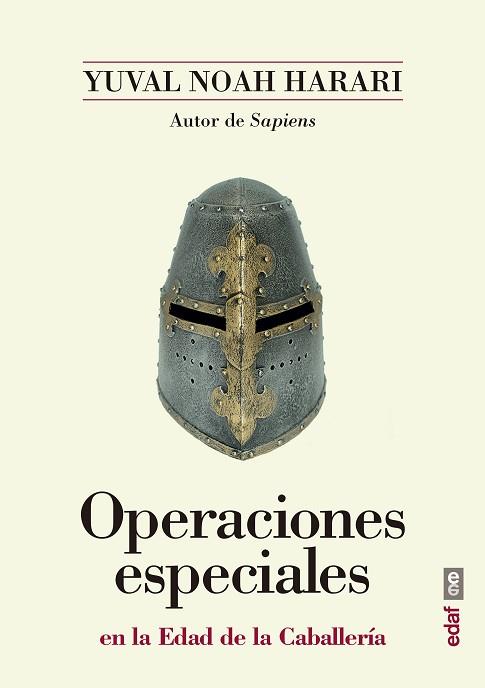OPERACIONES ESPECIALES EN LA EDAD DE LA CABALLERÍA | 9788441439030 | NOAH HARARI, YUVAL | Llibres Parcir | Llibreria Parcir | Llibreria online de Manresa | Comprar llibres en català i castellà online