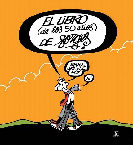 EL LIBRO (DE LOS 50 AÑOS) DE FORGES | 9788467041026 | FORGES ( ANTONIO FRAGUAS ) | Llibres Parcir | Llibreria Parcir | Llibreria online de Manresa | Comprar llibres en català i castellà online