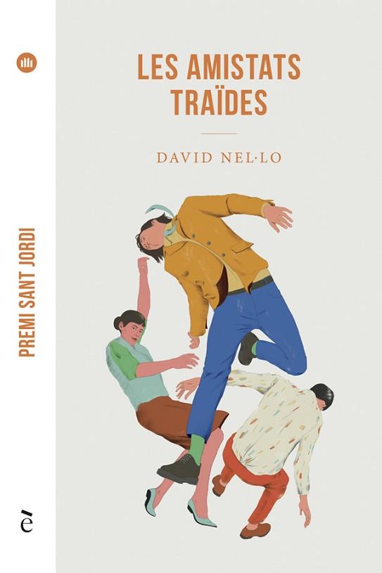 LES AMISTATS TRAÏDES | 9788441232181 | NEL·LO, DAVID | Llibres Parcir | Librería Parcir | Librería online de Manresa | Comprar libros en catalán y castellano online