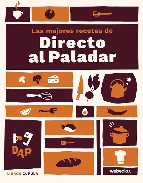 LAS MEJORES RECETAS DE DIRECTO AL PALADAR | 9788448031596 | DIRECTO AL PALADAR | Llibres Parcir | Librería Parcir | Librería online de Manresa | Comprar libros en catalán y castellano online