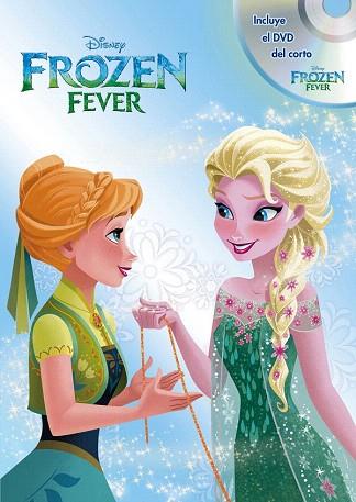 FROZEN FEVER. LIBRO Y DVD | 9788499517346 | DISNEY | Llibres Parcir | Librería Parcir | Librería online de Manresa | Comprar libros en catalán y castellano online