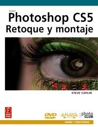 PHOTOSHOP CS5 RETOQUE MONTAJE | 9788441528741 | STEVE CAPLIN | Llibres Parcir | Llibreria Parcir | Llibreria online de Manresa | Comprar llibres en català i castellà online