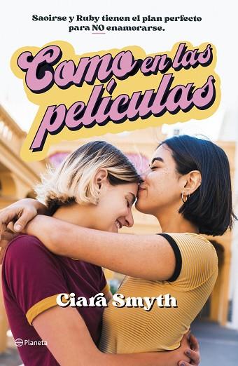 COMO EN LAS PELÍCULAS | 9788408251828 | SMYTH, CIARA | Llibres Parcir | Librería Parcir | Librería online de Manresa | Comprar libros en catalán y castellano online