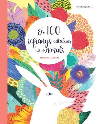 ELS 100 REFRANYS CATALANS MÉS ANIMALS | 9788490349151 | CABASSA CORTÉS, MARIONA | Llibres Parcir | Llibreria Parcir | Llibreria online de Manresa | Comprar llibres en català i castellà online