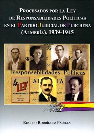 PROCESADOS POR LA LEY DE RESPONSABILIDADES POLITICAS EN EL PARTIDO JUDICIAL DE P | 9788415387428 | RODRÍGUEZ PADILLA, EUSEBIO | Llibres Parcir | Librería Parcir | Librería online de Manresa | Comprar libros en catalán y castellano online