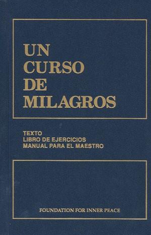 UN CURSO DE MILAGROS | 9780960638857 | FOUNDATION FOR INNER PEACE | Llibres Parcir | Librería Parcir | Librería online de Manresa | Comprar libros en catalán y castellano online