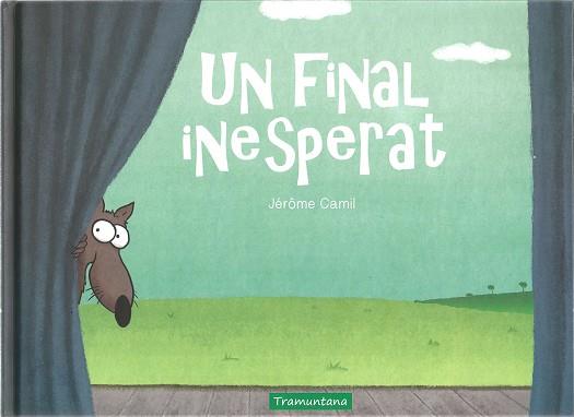UN FINAL INESPERAT | 9788417303839 | CAMIL, JÉRÔME | Llibres Parcir | Librería Parcir | Librería online de Manresa | Comprar libros en catalán y castellano online