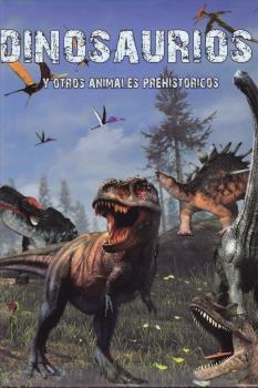 DINOSAURIOS Y OTROS ANIMALES PREHISTORICOS | 9788415215592 | VV.AA. | Llibres Parcir | Librería Parcir | Librería online de Manresa | Comprar libros en catalán y castellano online