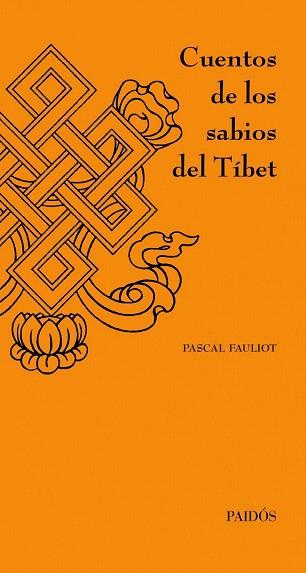 CUENTOS SABIOS DEL TIBET | 9788449326233 | FAULIOT PASCAL | Llibres Parcir | Librería Parcir | Librería online de Manresa | Comprar libros en catalán y castellano online