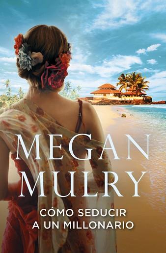 CÓMO SEDUCIR A UN MILLONARIO (AMANTES REALES 3) | 9788415962397 | MULRY,MEGAN | Llibres Parcir | Librería Parcir | Librería online de Manresa | Comprar libros en catalán y castellano online