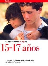 COMPRENDER A TU HIJO 15 17 AÐOS | 9788449305474 | BRADLEY | Llibres Parcir | Librería Parcir | Librería online de Manresa | Comprar libros en catalán y castellano online