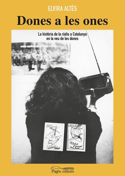 DONES A LES ONES | 9788413032290 | ALTÉS RUFIAS, ELVIRA | Llibres Parcir | Librería Parcir | Librería online de Manresa | Comprar libros en catalán y castellano online
