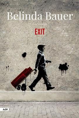EXIT (ADN) | 9788413627250 | BAUER, BELINDA | Llibres Parcir | Librería Parcir | Librería online de Manresa | Comprar libros en catalán y castellano online