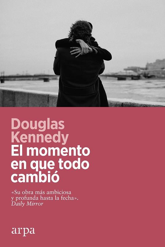 EL MOMENTO EN QUE TODO CAMBIÓ | 9788419558008 | KENNEDY, DOUGLAS | Llibres Parcir | Librería Parcir | Librería online de Manresa | Comprar libros en catalán y castellano online
