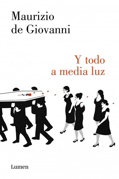 Y TODO A MEDIA LUZ | 9788426401557 | DE GIOVANNI,MAURIZIO | Llibres Parcir | Librería Parcir | Librería online de Manresa | Comprar libros en catalán y castellano online