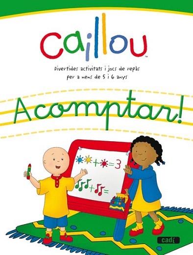CAILLOU A COMPTAR 5 6 ANYS | 9788447460502 | Llibres Parcir | Librería Parcir | Librería online de Manresa | Comprar libros en catalán y castellano online