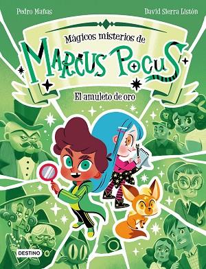 MARCUS POCUS. MÁGICOS MISTERIOS 1. EL AMULETO DE ORO | 9788408282488 | MAÑAS, PEDRO/SIERRA LISTÓN, DAVID | Llibres Parcir | Librería Parcir | Librería online de Manresa | Comprar libros en catalán y castellano online