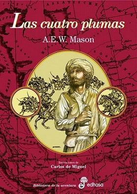 LAS CUATRO PLUMAS edhasa tela | 9788435055505 | A E W MASON | Llibres Parcir | Llibreria Parcir | Llibreria online de Manresa | Comprar llibres en català i castellà online