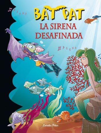 BAT PAT 12 LA SIRENA DESAFINADA | 9788499320953 | BAT PAT | Llibres Parcir | Llibreria Parcir | Llibreria online de Manresa | Comprar llibres en català i castellà online