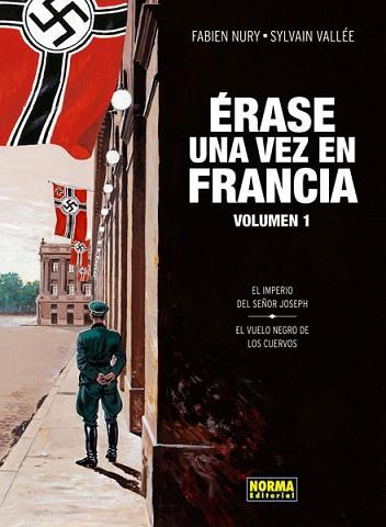 ERASE UNA VEZ EN FRANCIA 1 | 9788467910988 | NURY,FABIEN/VALLÉE,SYLVAIN | Llibres Parcir | Llibreria Parcir | Llibreria online de Manresa | Comprar llibres en català i castellà online