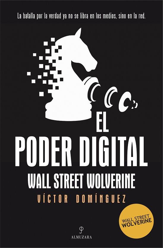 EL PODER DIGITAL | 9791370200589 | VÍCTOR DOMÍNGUEZ (WALL STREET WOLVERINE) | Llibres Parcir | Llibreria Parcir | Llibreria online de Manresa | Comprar llibres en català i castellà online