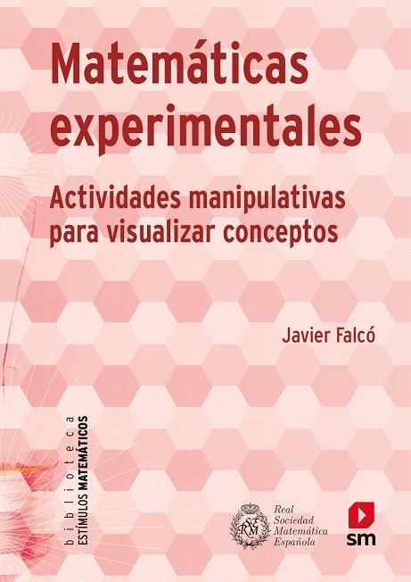 MATEMÁTICAS EXPERIMENTALES | 9788413924649 | FALCÓ, JAVIER | Llibres Parcir | Librería Parcir | Librería online de Manresa | Comprar libros en catalán y castellano online