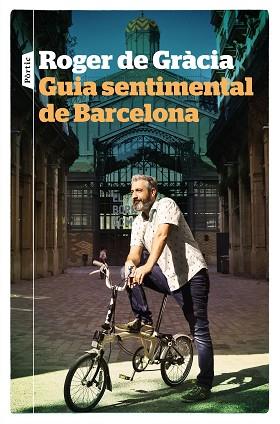 GUIA SENTIMENTAL DE BARCELONA | 9788498094480 | GRÀCIA, ROGER DE | Llibres Parcir | Librería Parcir | Librería online de Manresa | Comprar libros en catalán y castellano online