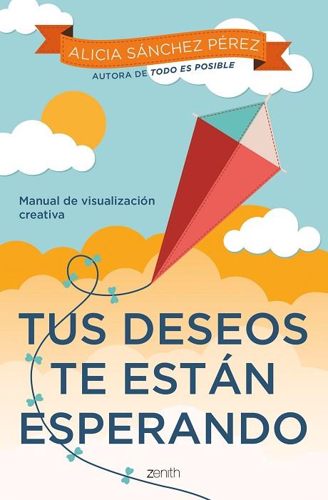 TUS DESEOS TE ESTÁN ESPERANDO | 9788408255000 | SÁNCHEZ PÉREZ, ALICIA | Llibres Parcir | Llibreria Parcir | Llibreria online de Manresa | Comprar llibres en català i castellà online