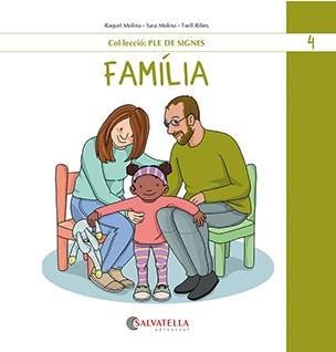 FAMÍLIA | 9788419565488 | MOLINA GALLART, RAQUEL I SARA | Llibres Parcir | Llibreria Parcir | Llibreria online de Manresa | Comprar llibres en català i castellà online