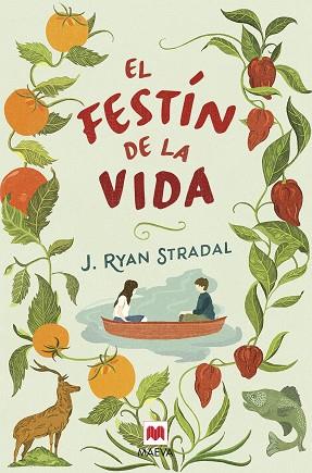 EL FESTÍN DE LA VIDA | 9788416363797 | STRADAL, J. RYAN | Llibres Parcir | Librería Parcir | Librería online de Manresa | Comprar libros en catalán y castellano online