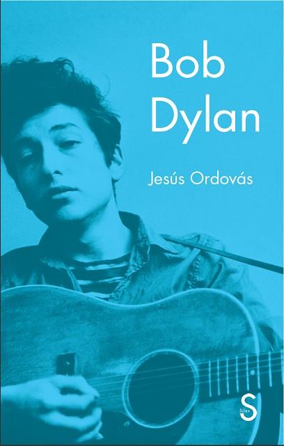 BOB DYLAN | 9788477379775 | ORDOVÁS, JESÚS | Llibres Parcir | Llibreria Parcir | Llibreria online de Manresa | Comprar llibres en català i castellà online