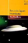 LES CRONIQUES MARCIANES | 9788484370178 | RAY BRADBURY | Llibres Parcir | Librería Parcir | Librería online de Manresa | Comprar libros en catalán y castellano online