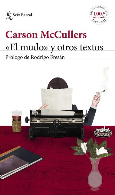 «EL MUDO» Y OTROS TEXTOS | 9788432232565 | CARSON MCCULLERS | Llibres Parcir | Librería Parcir | Librería online de Manresa | Comprar libros en catalán y castellano online
