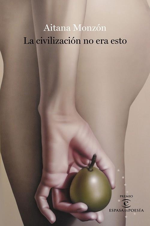 LA CIVILIZACIÓN NO ERA ESTO | 9788467063707 | MONZÓN, AITANA | Llibres Parcir | Llibreria Parcir | Llibreria online de Manresa | Comprar llibres en català i castellà online