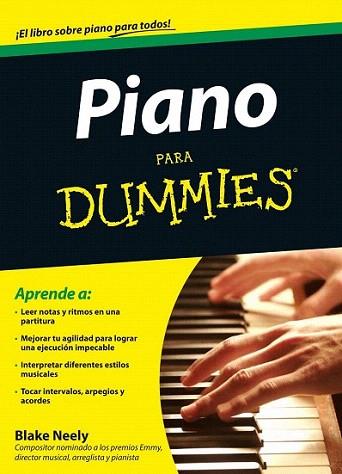 Piano para Dummies | 9788432900785 | Blake Neely | Llibres Parcir | Llibreria Parcir | Llibreria online de Manresa | Comprar llibres en català i castellà online