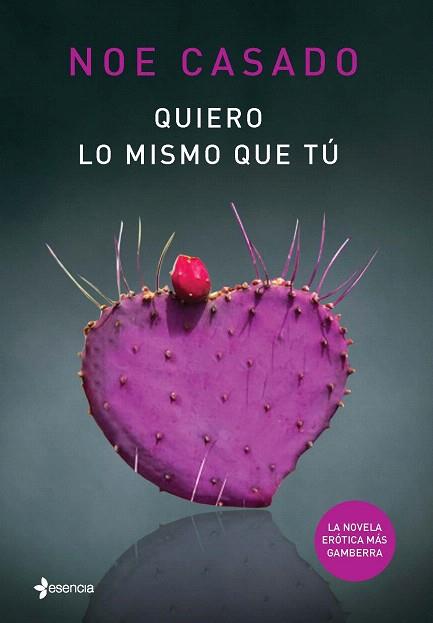 QUIERO LO MISMO QUE TÚ | 9788408133117 | NOE CASADO | Llibres Parcir | Llibreria Parcir | Llibreria online de Manresa | Comprar llibres en català i castellà online