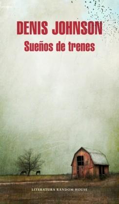 SUEÑOS DE TRENES | 9788439729051 | JOHNSON,DENIS | Llibres Parcir | Librería Parcir | Librería online de Manresa | Comprar libros en catalán y castellano online