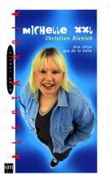 MICHELLE XXL | 9788434867918 | BIENEK | Llibres Parcir | Llibreria Parcir | Llibreria online de Manresa | Comprar llibres en català i castellà online