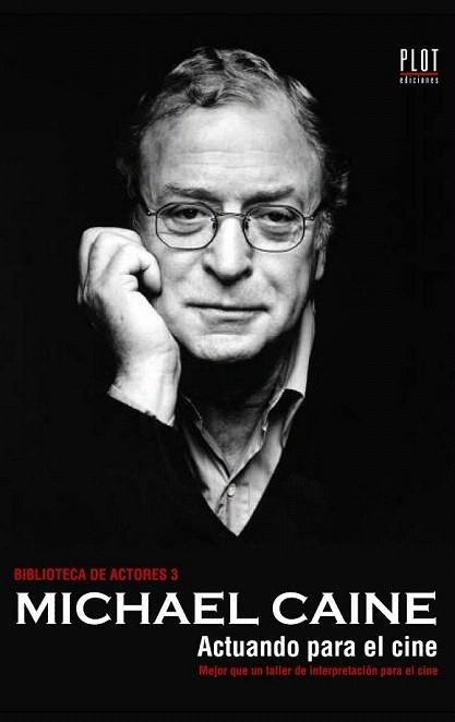 MICHAEL CAINE ACTUANDO PARA EL CINE | 9788486702670 | Llibres Parcir | Librería Parcir | Librería online de Manresa | Comprar libros en catalán y castellano online