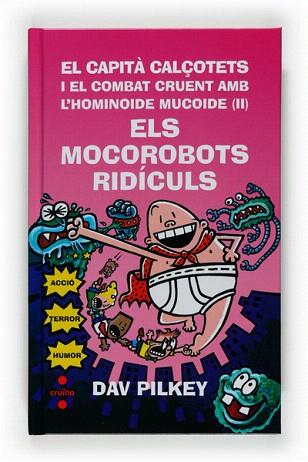 CAPPITA CALÇOTETS I ELS MOCOROBOTS RIDICULS (2NA PART) TELA | 9788466121217 | PILKEY, DAV | Llibres Parcir | Llibreria Parcir | Llibreria online de Manresa | Comprar llibres en català i castellà online