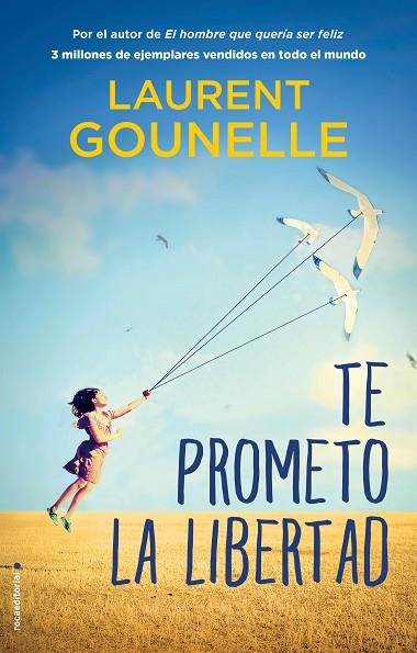 TE PROMETO LA LIBERTAD | 9788417805746 | GOUNELLE, LAURENT | Llibres Parcir | Librería Parcir | Librería online de Manresa | Comprar libros en catalán y castellano online