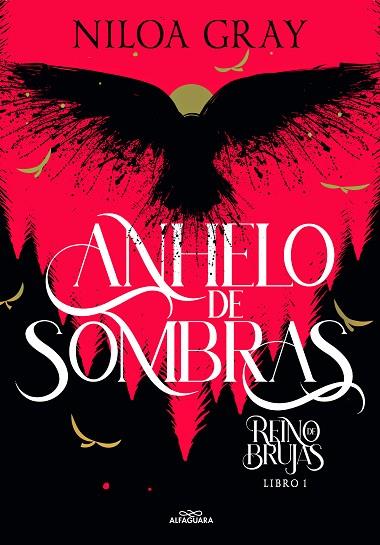 ANHELO DE SOMBRAS (REINO DE BRUJAS 1) | 9788419366986 | GRAY, NILOA | Llibres Parcir | Llibreria Parcir | Llibreria online de Manresa | Comprar llibres en català i castellà online