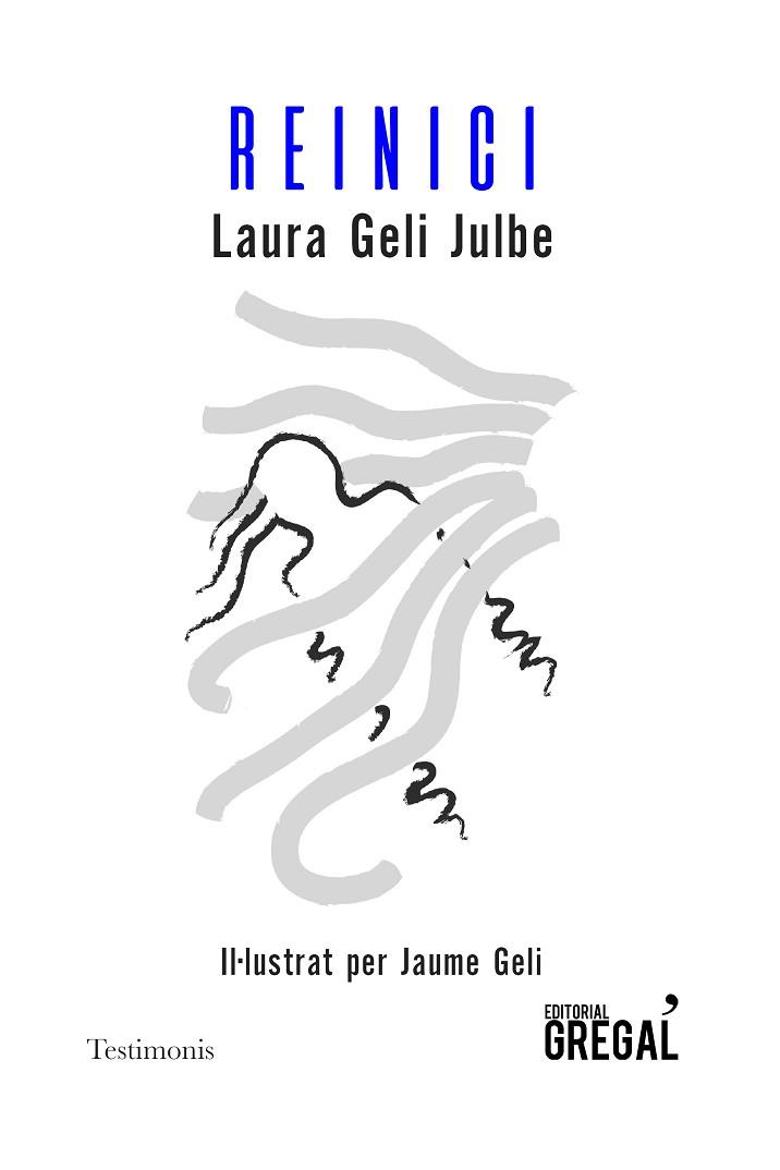 REINICI | 9788418063107 | GELI JULBE, LAURA | Llibres Parcir | Librería Parcir | Librería online de Manresa | Comprar libros en catalán y castellano online