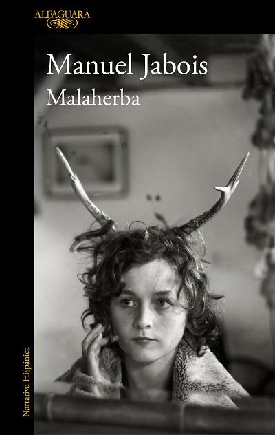 MALAHERBA | 9788420438368 | JABOIS, MANUEL | Llibres Parcir | Llibreria Parcir | Llibreria online de Manresa | Comprar llibres en català i castellà online