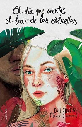 EL DÍA QUE SIENTAS EL LATIR DE LAS ESTRELLAS | 9788417092986 | (PAOLA CALASANZ), DULCINEA | Llibres Parcir | Llibreria Parcir | Llibreria online de Manresa | Comprar llibres en català i castellà online