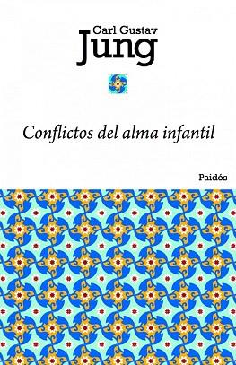 CONFLICTOS ALMA INFANTIL | 9788449325052 | JUNG CARL GUSTAV | Llibres Parcir | Librería Parcir | Librería online de Manresa | Comprar libros en catalán y castellano online