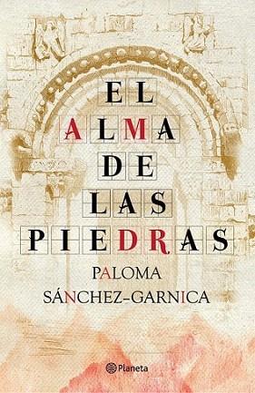 EL ALMA DE LAS PIEDRAS | 9788408093848 | SANCHEZ GARNICA PALOMA | Llibres Parcir | Llibreria Parcir | Llibreria online de Manresa | Comprar llibres en català i castellà online