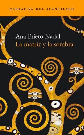 MATRIZ Y LA SOMBRA | 9788495359728 | ANA PRIETO NADAL | Llibres Parcir | Llibreria Parcir | Llibreria online de Manresa | Comprar llibres en català i castellà online
