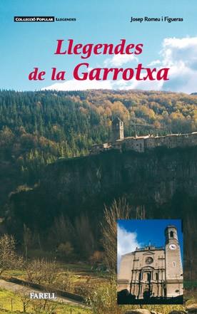 LLEGENDES DE LA GARROTXA | 9788495695291 | ROMEU I FIGUERAS JOSEP | Llibres Parcir | Librería Parcir | Librería online de Manresa | Comprar libros en catalán y castellano online