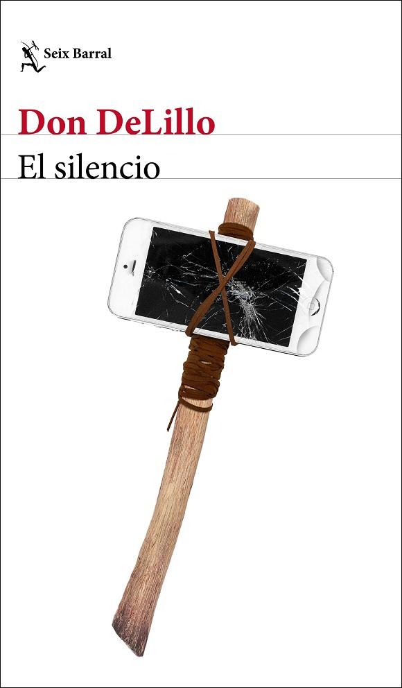 EL SILENCIO | 9788432237119 | DELILLO, DON | Llibres Parcir | Librería Parcir | Librería online de Manresa | Comprar libros en catalán y castellano online